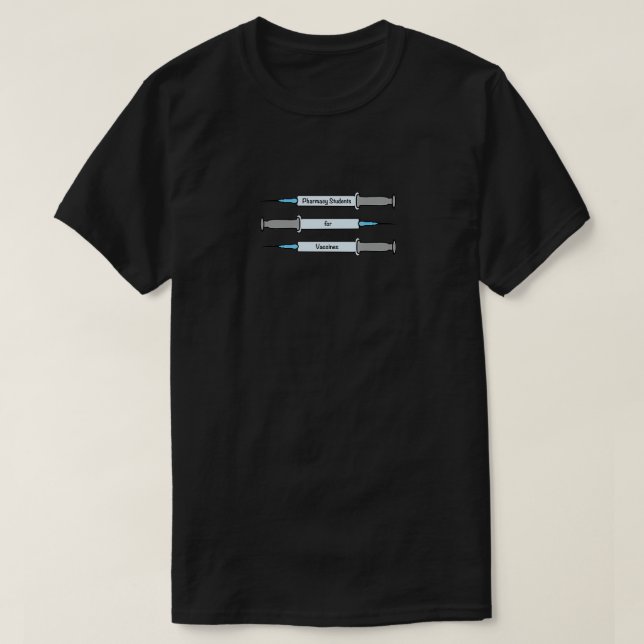 Pharmacy Studenter för vacciner T Shirt (Design framsida)