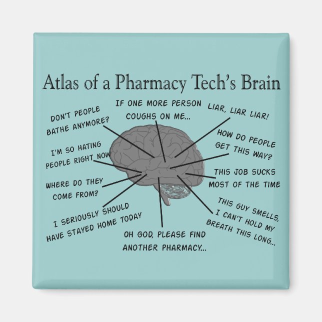 Pharmacy Tech "Atlas of Pharmacy Tech Brain" Magnet (Framsidan)