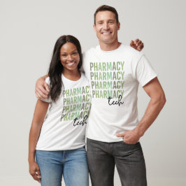 Pharmacy Tech | Grönt för farmaceut T Shirt