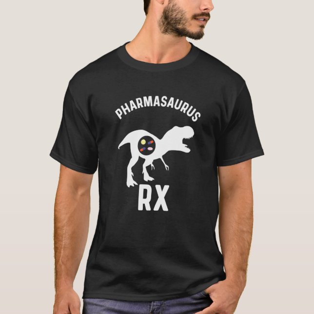 Pharmacy Tech Humor Pharmacy Week Pharmasaurus Rx T Shirt (Framsida)