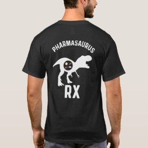 Pharmacy Tech Humor Pharmacy Week Pharmasaurus Rx  T Shirt