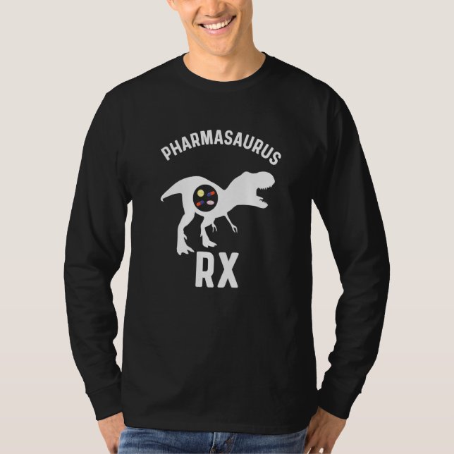 Pharmacy Tech Humor Pharmacy Week Pharmasaurus Rx T Shirt (Framsida)