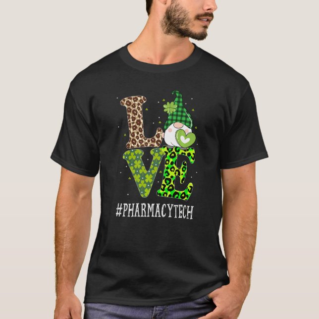 Pharmacy Tech Kärlek St patricks day Gnome Leopard T Shirt (Framsida)