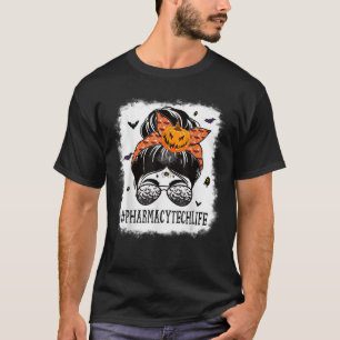Pharmacy Tech Messy Bun Spooky Pumpkin Halloween C T Shirt