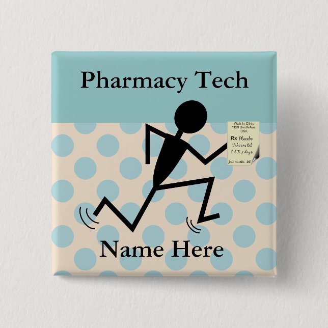 Pharmacy Tech Namn Stift Badges Knapp (Framsida)
