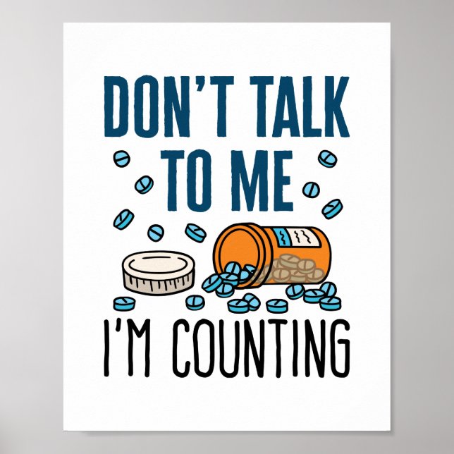 Pharmacy Tech Prata inte med mig. Poster (Framsidan)