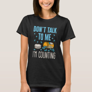Pharmacy Tech Technician Funny Counting Pills Pham T Shirt