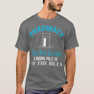 Pharmacy Tech TPharmacy Technician Betalar fakturo T Shirt