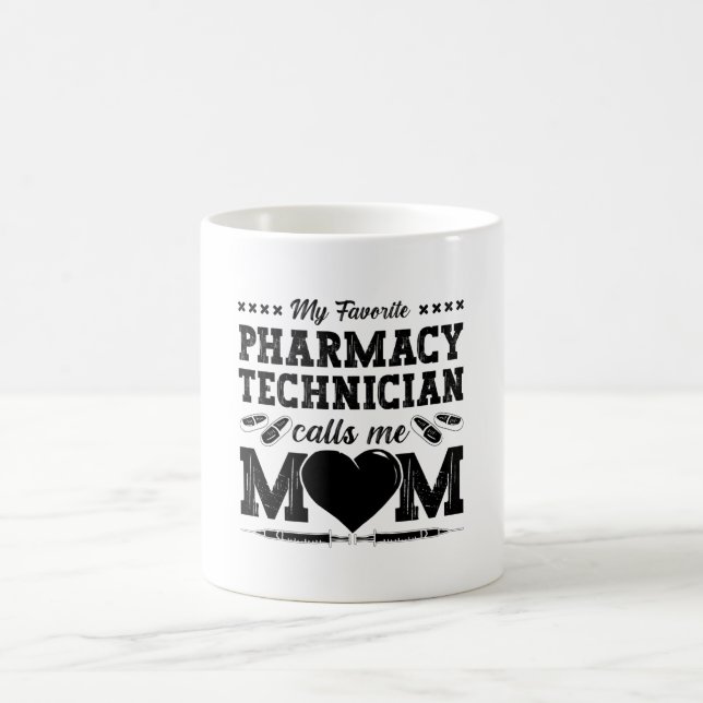 Pharmacy Technician Calls Me Mom Pharmacist Gift Kaffemugg (Center)