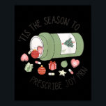 Pharmacy Technician Christmas Pharmacy Graduation  Poster<br><div class="desc">Pharmacy Technician Christmas Pharmacy Graduation</div>