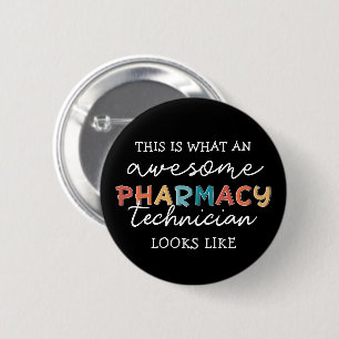 Pharmacy Technician Fantastisk Pharmacy Tech Funny Knapp