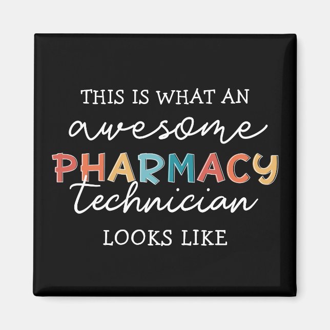 Pharmacy Technician Fantastisk Pharmacy Tech Funny Magnet (Framsidan)