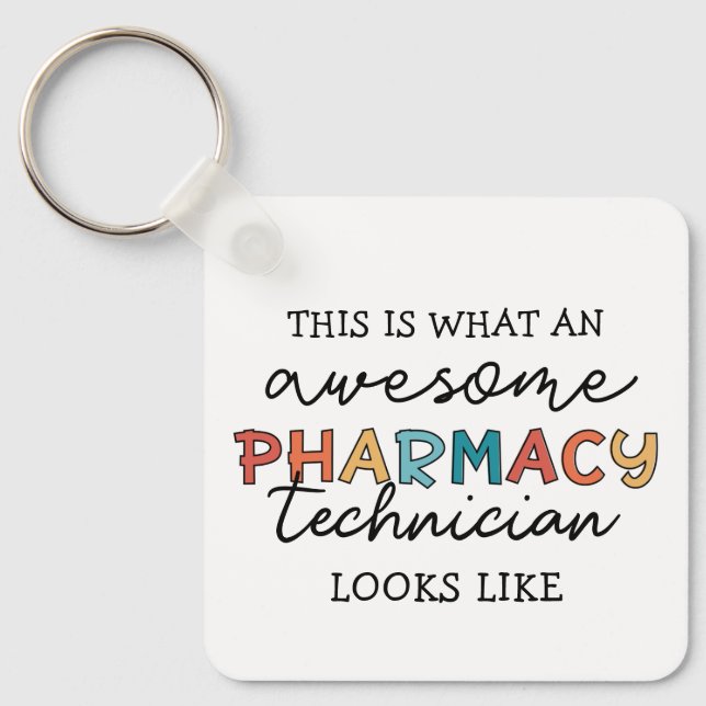 Pharmacy Technician Fantastisk Pharmacy Tech Funny Nyckelring (Framsida)