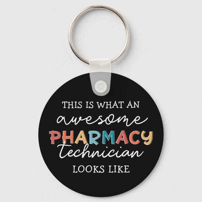 Pharmacy Technician Fantastisk Pharmacy Tech Funny Nyckelring (Framsida)