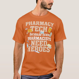 Pharmacy Technician I Pharmacy Tech Shirt I Pharma T