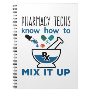 Pharmacy Techs vet hur man blandar ihop det Anteckningsbok