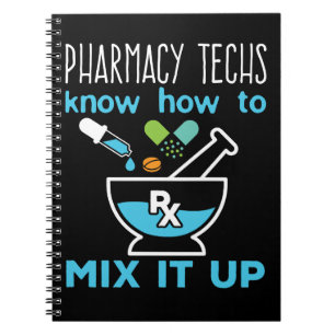 Pharmacy Techs vet hur man blandar ihop det Anteckningsbok