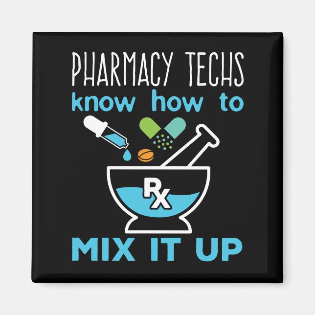 Pharmacy Techs vet hur man blandar ihop det Magnet (Framsidan)