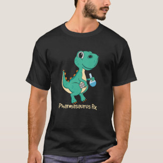 Pharmasaurus Rx - Gift T Shirt
