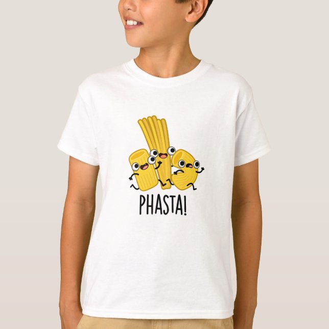Phasta Funny Fast Pasta Pun T Shirt (Framsida)