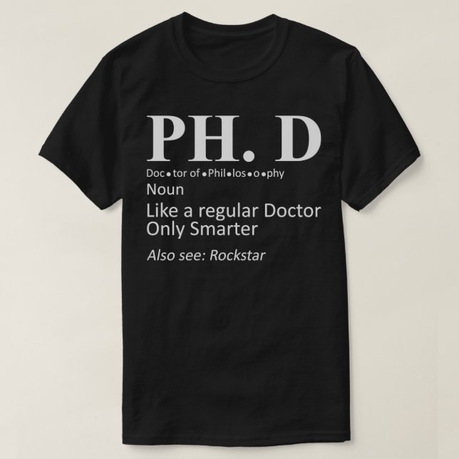 PhD Candidate Graduation Definition Doctorate T Shirt (Design framsida)
