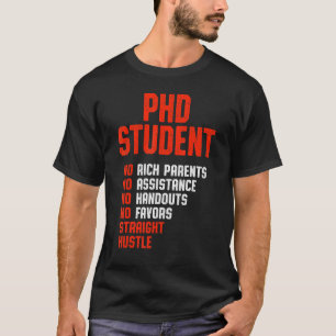 PhD Dissertation Doctorate Studenten 22 T Shirt