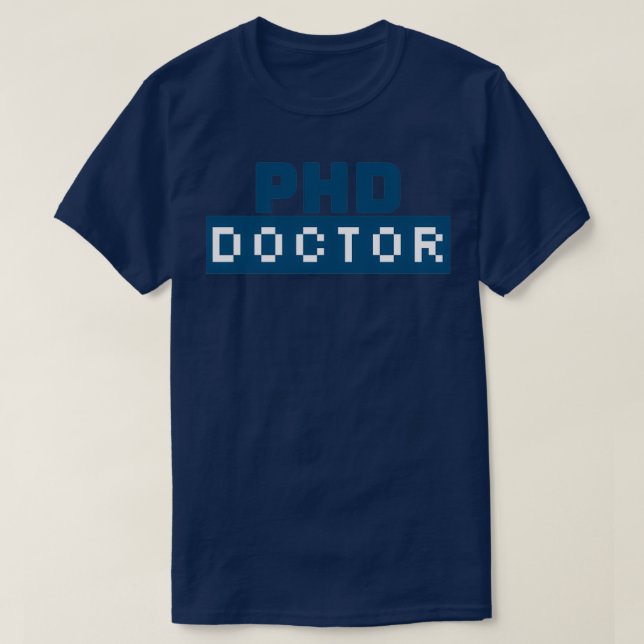 PhD DoctorResearcher 1 T Shirt (Design framsida)