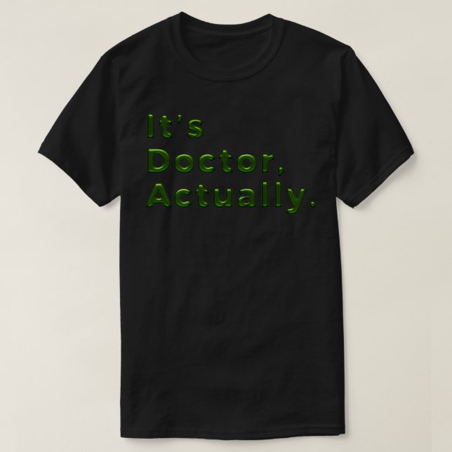 PHD Doktor av Philosophy Funny Gift 29 T Shirt (Design framsida)