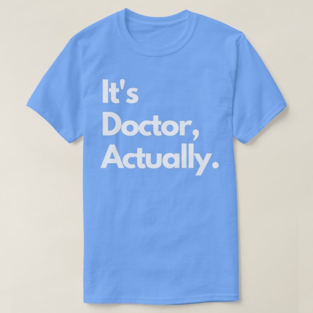 PHD Doktor av Philosophy Funny Gift 2 12 T Shirt (Design framsida)