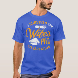 PHD-frukost Gift jag Överlevt min Wifex27s PHD Dis T Shirt