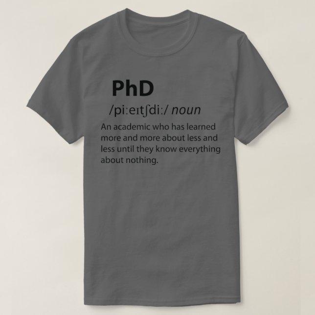 PhD Funny ordlistedefinition T Shirt (Design framsida)