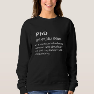 PhD Funny ordlistedefinition T Shirt