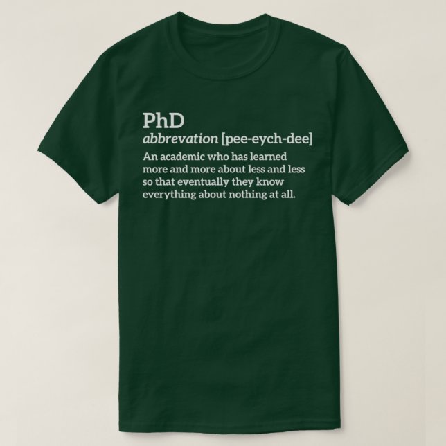 PhD funny t Shirt (Design framsida)