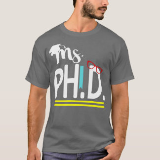 PhD-grad som säger gåva1 T Shirt