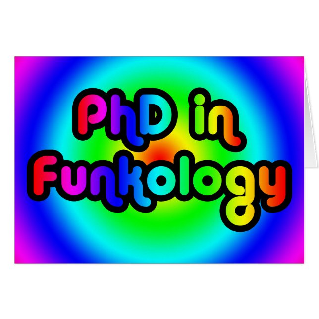 PhD i regnbåge för Funk för skämt för Funkology Hälsningskort (Framsidan Horizontal)