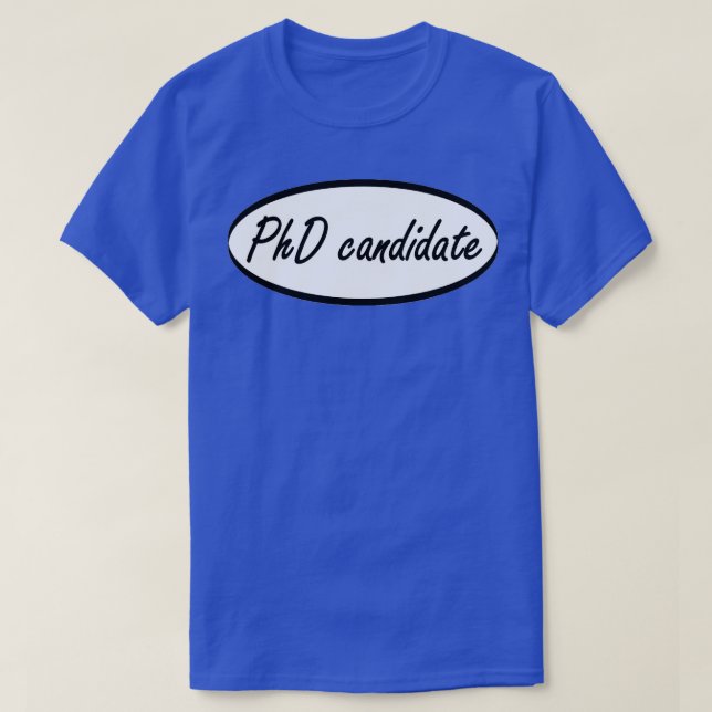 PhD-kandidat T Shirt (Design framsida)