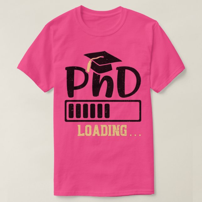 PhD Loading Studenten T Shirt (Design framsida)