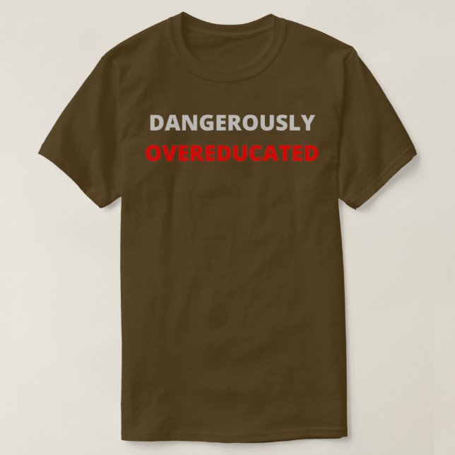 PhD lustig Studenten doktor student I överlevt G T Shirt (Design framsida)