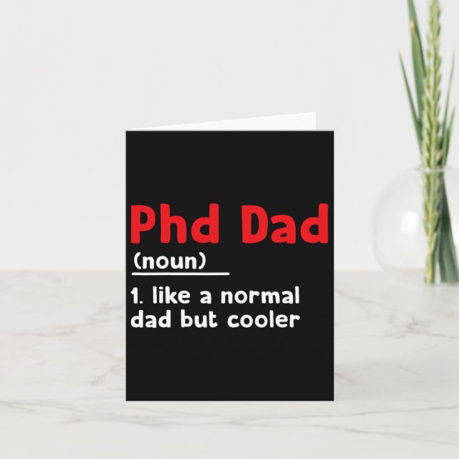 Phd Pappa Definition Sarcastic Funny Studenten Fat Kort (Framsida)