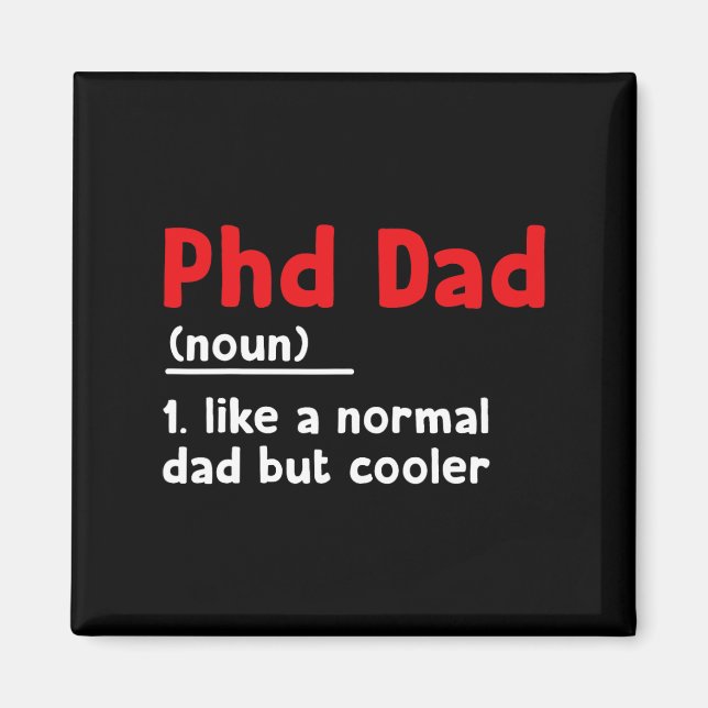 Phd Pappa Definition Sarcastic Funny Studenten Fat Magnet (Framsidan)