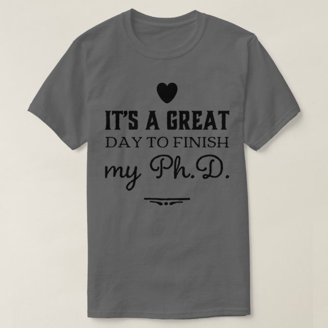 PhD-presentdesign för en doktor av filosofiexamen T Shirt (Design framsida)