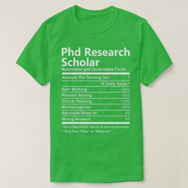 Phd Research Scholar Nutrition Factors Job Gift It T Shirt (Design framsida)
