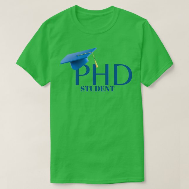 PHD Student 14 T Shirt (Design framsida)