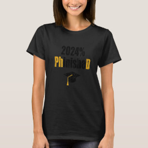 Phd Student 2024 Phinyed Doktoradire Distre T Shirt