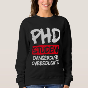 PhD Student Dissertation Doctorate Studenten 50 T Shirt