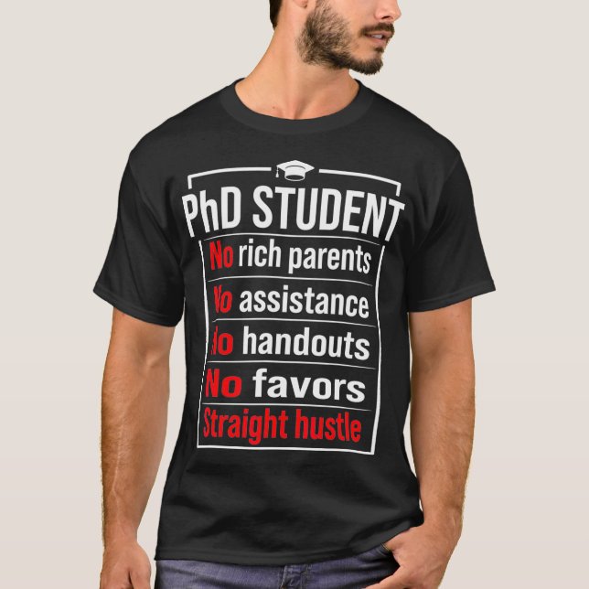PhD Student Dissertation Doctorate Studenten _55  T Shirt (Framsida)