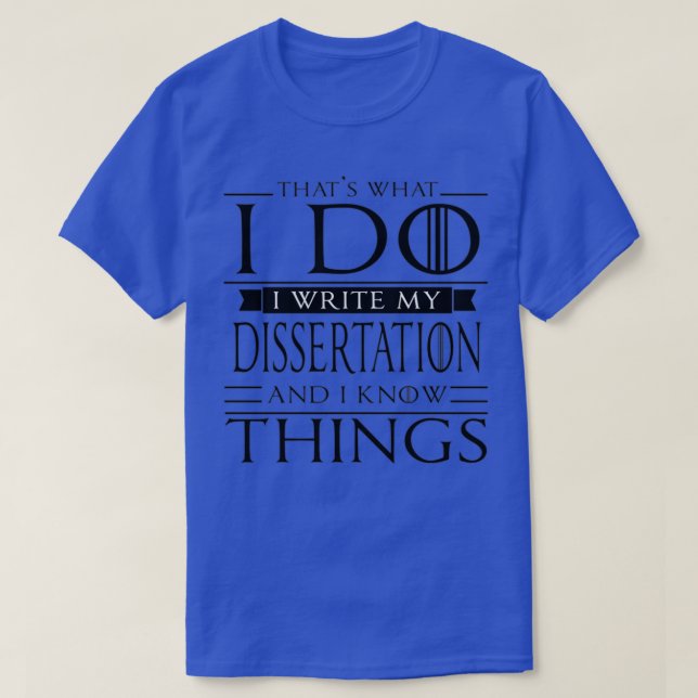 PhD Student doktorat PsyD Gift Funny Dissertation T Shirt (Design framsida)