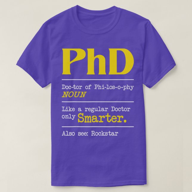 PhD Student Ph T Shirt (Design framsida)