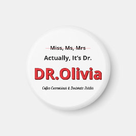 PhD Studenten, det är dr Funny Academic Magnet