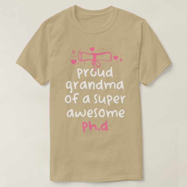 PhD-Studenten-prodmormor av en Toppen Awes T Shirt (Design framsida)